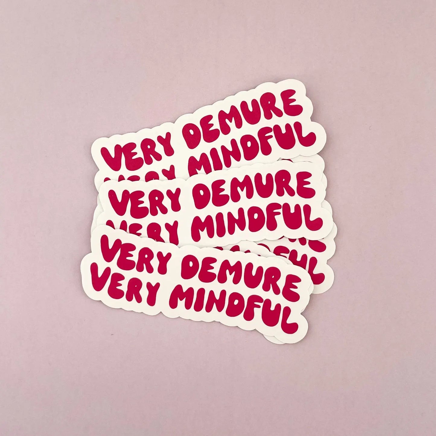 Single sticker - Very demure Very mindful