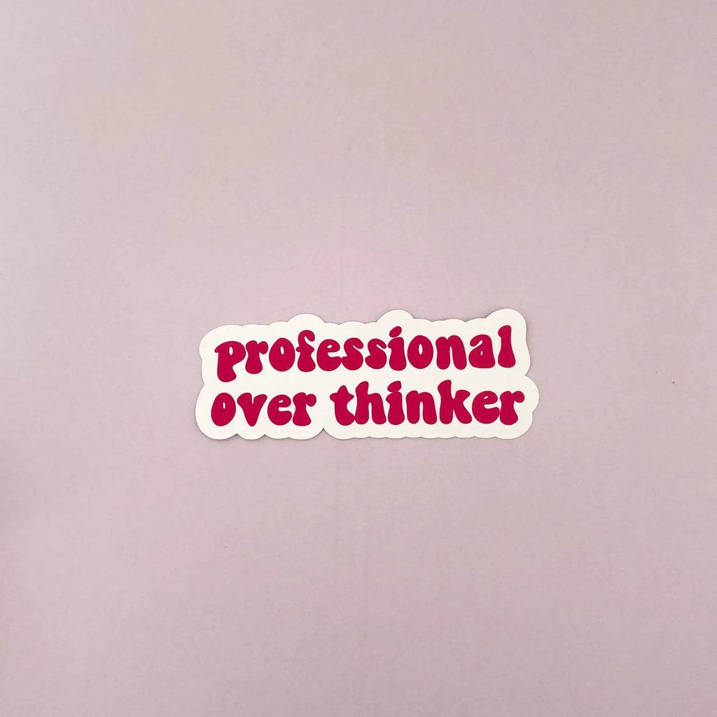 Single sticker - professional overthinker