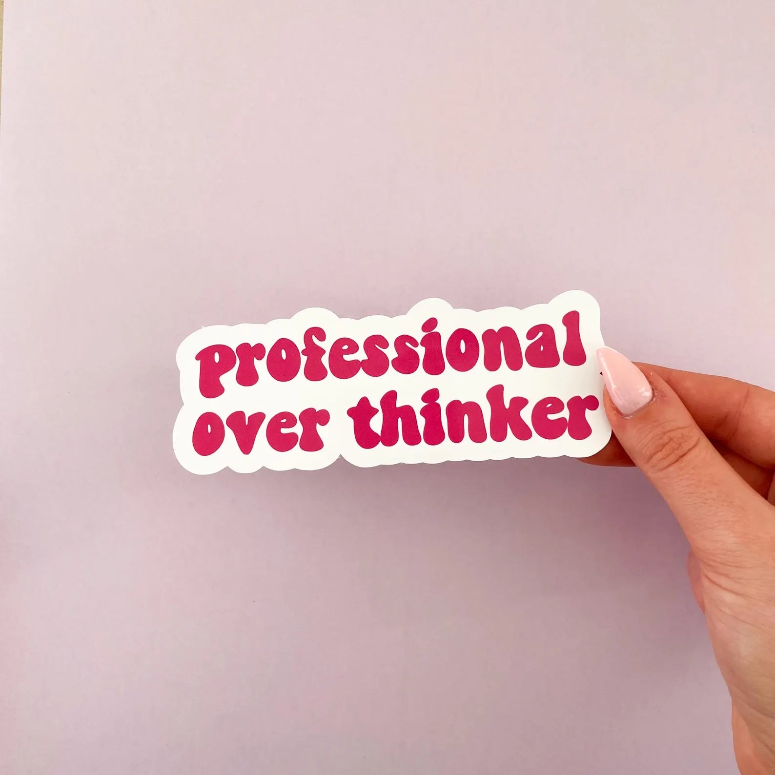 Single sticker - professional overthinker