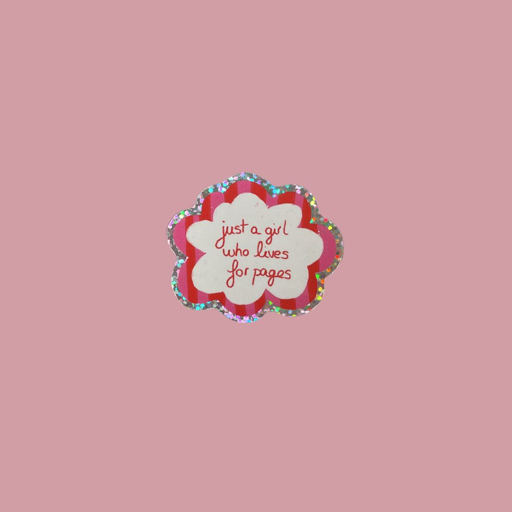 Sticker à l'unité - Just a girl who lives for pages