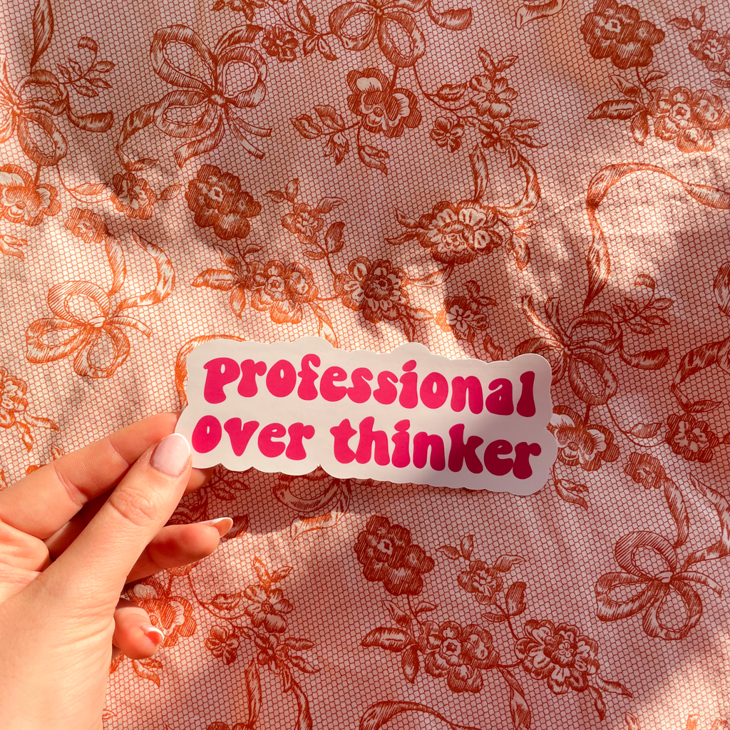 Single sticker - professional overthinker